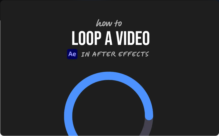 How to Loop a Video in After Effects (3 Simple Methods)